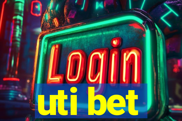 uti bet